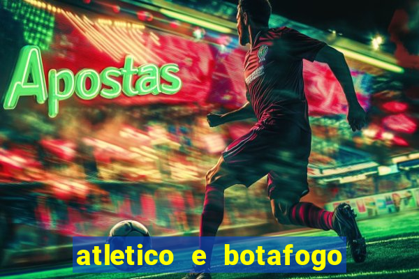 atletico e botafogo ao vivo radio